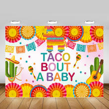 Taco Bout Baby Shower фотография Фон Фотостудия Мексика Fiesta вечерние Цветочные Альпака Портрет фон гитара кактус 2024 - купить недорого
