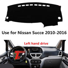 Taijs la izquierda del tablero de instrumentos del coche para Nissan succe 2010-2016 dacron de moda creativo alfombrilla para salpicadero de coche para SUCCE 10-16 2024 - compra barato