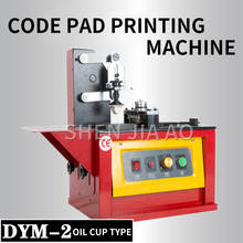 Máquina de impresión de almohadillas tipo taza de aceite de alta eficiencia, DYM-2, máquina de impresión de codificación, magnética, 220V, 1 ud. 2024 - compra barato