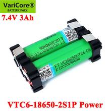 VariCore-batería para destornillador inalámbrico, 5V/7,4 V, 18650 VTC6 2S1P, 3000mAh, 20 amperios, bricolaje, para soldar 2024 - compra barato