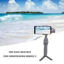 Handheld Gimbal Stabilizer Foldable Tripod Stand Holder Bracket for DJI Smooth/OSMO Mobile 2 Tripod Accessories 2024 - buy cheap