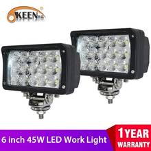 OKEEN 2pcs 45W 4500LM Flood Led Off Road Lights Super Bright Driving Fog Light Boat Light Driving Led Work Light For Truck Auto 2024 - buy cheap