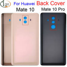 For HUAWEI Mate 10 Pro Back Battery Cover Rear Door Housing Case Glass Panel Replacement For HUAWEI Mate 10 Battery Cover 2024 - buy cheap