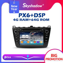 PX6 автомобильный dvd-плеер DSP IPS Android 9,0 4G + 64G GPS карта RDS радио wifi Bluetooth 5,0 для MAZDA 6 Ultra Ruiyi 2008-2010 2011 2012 2024 - купить недорого