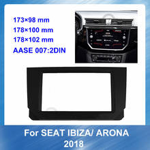 Car Radio Multimedia fascia for SEAT IBIZA ARONA 2018 DVD Stereo Panel Dashboard Refit Installation Trim Dash Kit frame CD Bezel 2024 - buy cheap