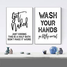 Wash Your Hands Poster Print Get Naked Quotes Canvas Painting Modern Abstract Minimalist Art For Living Bathroom Home Decoration 2024 - buy cheap