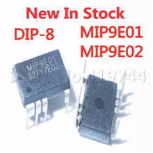 5PCS/LOT MIP9E01 MIP9E02  DIP-8 LCD power management chip In Stock NEW original IC 2024 - buy cheap