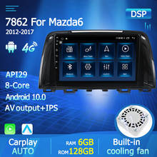 Reproductor Multimedia de vídeo para coche, autorradio con navegación GPS, Carplay, salida AV, 4G, LTE, BT, DSP, Android 10, para Mazda 6 3 GL GJ 2012 - 2017 2024 - compra barato