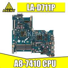 AKemy A8-7410 Процессор для HP 15-BA Материнская плата ноутбука 860340-001 854963-001 854963-601 BDL51 LA-D711P 2024 - купить недорого