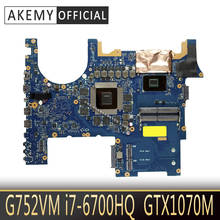 G752VM Motherboard For ASUS G752VS G752VM  G752VM G752VMK G752VSK Laptop motherboard Motherboard test 100% OK GTX-1070 I7-6700HQ 2024 - buy cheap
