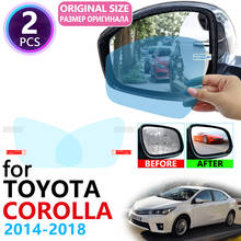 Для Toyota Corolla E170 E160 2014 ~ 2018 полное покрытие для зеркала заднего вида противотуманная непромокаемая противотуманная пленка аксессуары 2015 2016 2017 2024 - купить недорого