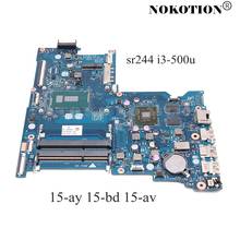 NOKOTION for HP 15-AY 15-BD 15-AC Laptop Motherboard 854940-601 854940-001 BDL50 LA-D703P SR244 I3-5005U CPU 2024 - buy cheap