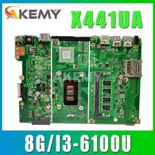 Akemy New X441UA 8GB RAM/i3-6100U CPU Motherboard For ASUS X441U X441UV X441UAK F441U A441U Laotop Mainboard Motherboard 2024 - buy cheap