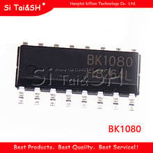 10 шт./лот BK1080 BK1080 SOP16 FM IC Радио чип новый оригинальный 2024 - купить недорого