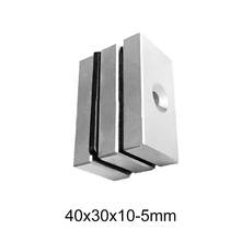 1/2/5PCS 40x30x10-5 N35 Block Neodymium Magnet Hole 5mm Permanent Magnets 40x30x10 Quadrate Powerful Magnet strong 40*30*10 mm 2024 - buy cheap