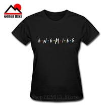 simple Letter printed design Enemies beautiful girl T shirts Friends Birthday Gift T-shirt fashion Women Tshirt hombre camisetas 2024 - buy cheap