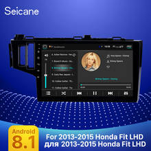 Seicane 2din Android 8.1 9 inch Car GPS Navigation Radio for 2013 2014 2015 Honda Fit LHD Multimedia Player support OBD DVR 2024 - buy cheap