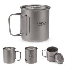 Lixada-taza de titanio ultraligera, taza de agua portátil para acampar, Picnic, con mango plegable, 300ml / 350ml / 550ml / 650ml 2024 - compra barato