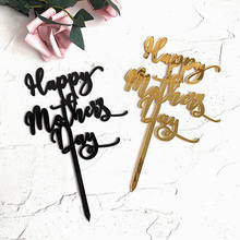 Acrylic Happy Mother's Day Cake Topper Gold Black Mom Birthday Cake Topper for Mother's Day Mama Birthday Party Cake Decorations 2024 - buy cheap