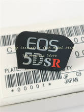Marca nueva original para Canon 5DSR etiqueta, placa de identificación, pieza de reparación de logotipo 2024 - compra barato