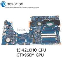 NOKOTION 14203-1M 448.02G08.001M для ACER Aspire VN7-791 VN7-791G Материнская плата ноутбука I5-4210HQ Процессор GTX960M графика 2024 - купить недорого