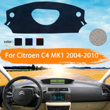 Car Dashboard Cover Dashmat For Citroen C4 MK1 2004~2010 Car Auto Inner Sun Shade Dash Board Pad Carpet Car Styling 2005 2006 2024 - buy cheap