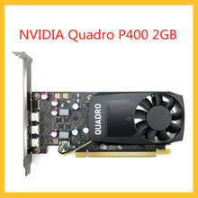 Quadro P400 2 Гб оригинальная графическая карта, профессиональная графика для NVIDIA, многоэкранный дизайн, 3D моделирование, визуализация 2024 - купить недорого