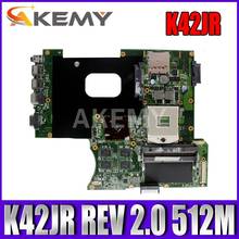 Akemy para For Asus K42JR placa base de computadora portátil REV 2,0 HM55 DDR3 para For Asus k42j A40J K42JZ K42JB K42JY portátil Mainboa 100% probado intacto 2024 - compra barato