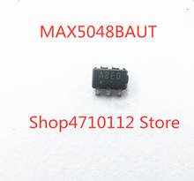 Free Shipping NEW 10PCS/LOT MAX5048BAUT+T MAX5048BAUT MAX5048  ABED SOT23-6 2024 - buy cheap