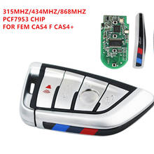 4 Button Smart Car Remote Key 315Mhz 433Mhz 868Mhz PCF7953 Chip  for BMW FEM F CAS4 1 2 3 4 5 6 7 Series X3 X4 X5 X6 2024 - buy cheap
