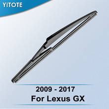 YITOTE Rear Wiper Blade for Lexus GX 2009 2010 2011 2012 2013 2014 2015 2016 2017 2024 - buy cheap