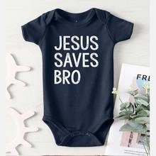 Jesus Saves Bro Letter Printed Baby Shower Gifts Newborns Jumpsuit Summer Infant Itmes Toddler Girl Clothes Romper for Babies 2024 - buy cheap