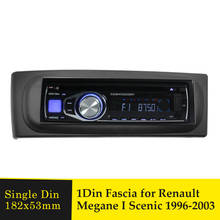 Single Din Car Radio Fascia for Renault Megane I Scenic 1996-2003 Stereo Refitting Mount Panel Adaptor DVD Player Frame Bezel 2024 - buy cheap