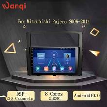9 Inch 2.5D Touch Screen Android 10.0 Car DVD GPS Navigation For Mitsubishi Pajero 2006 2007 2008 2009 2010 2011 2012-2014 Radio 2024 - buy cheap