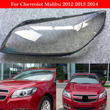 Car Headlamp Lens For Chevrolet Malibu 2012 2013 2014 Car Headlight Replacement Lens Auto Shell Cover 2024 - buy cheap