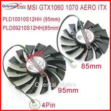 Free Shipping PLD10010S12HH PLD09210S12HH 12V 0.40A 4Pin For MSI GTX1060 GTX1070 AERO ITX Video Graphics Card Cooler Cooling Fan 2024 - buy cheap