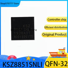 1PCS New original authentic KSZ8851SNLI QFN-32 KSZ8851 QFN32 Ethernet controller chip 2024 - buy cheap