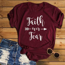 Faith Over Fear T Shirt women fashion graphic arrow hipster slogan Hipster Christian Inspirational religion tees party gift tops 2024 - buy cheap