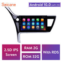 Seicane-Radio estéreo con GPS para coche, unidad principal con reproductor, Android 10,0, para Toyota Corolla, con pantalla 2.5D, Wifi, 3G 2024 - compra barato