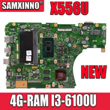 X556UJ Laptop motherboard for ASUS X556UB X556UV X556UR X556UF X556UQ X556U mainboard original 4G-RAM I3-6100U GT940M 2024 - buy cheap