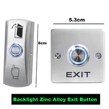 Backlight Zinc Alloy GATE DOOR Exit Button Exit Switch For Door Access Control System Door Push Exit Door Release Button Switch 2024 - buy cheap