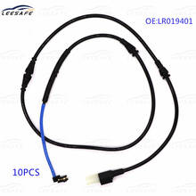 Sensor de pastilla de freno delantero para coche LAND ROVER RANGE ROVER SPORT LS L320, Cable de detección de freno, piezas de repuesto profesionales, 10 piezas, LR019401 2024 - compra barato