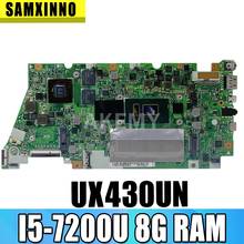 Akemy UX430UN 8G/I5-7200U/AS GT920M V2G 90NB07V0-R00010 Motherboard For Asus UX430UN UX430U UX430U Laptop Mainboard 100% Tested 2024 - buy cheap