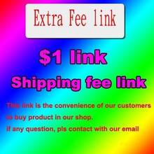 LINK for extra shipping fee link or another Additional Pay on Your Order 2024 - buy cheap