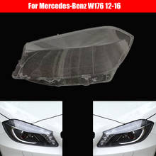 Headlight Lens For Mercedes-Benz W176 A180 A200 A260 A45 AMG 2012 2013 2014 2015 2016 Headlamp Cover Car Replacement Auto Shell 2024 - buy cheap