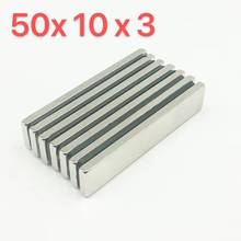 50Pcs  50 x10 x 3mm N38 Super Strong Rare Earth Permanet Magnet Powerful Block Neodymium Magnets 50*10*3 50x10x3 2024 - buy cheap