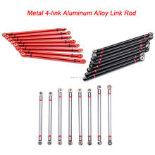 8pcs/lot Upgrade Metal 4-link Aluminum Alloy Link Rod  for 313mm wheelbase Axial SCX10 1/10 1:10 RC Car Crawler Axial SCX10 2024 - buy cheap