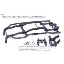 For 1/8 ARRMA KRATON EXB RC Car Shell Based Roll Cage Set RC Car Anti-collision Roll Frame Cage Upgrade Parts 2024 - buy cheap
