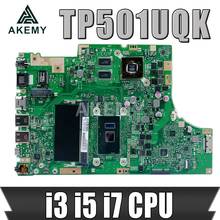 Akemy NEW motherboard For Asus TP501UQK TP501UQ TP501UB TP501U Laptop Mainboard W/ (V2G) GPU 4G/RAM i3 i5 i7 cpu 2024 - buy cheap