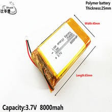 3.7V,8000mAH 254065 Liter energy battery Good Qulity Polymer lithium ion / Li-ion battery for tablet pc BANK,GPS,mp3,mp4 2024 - buy cheap